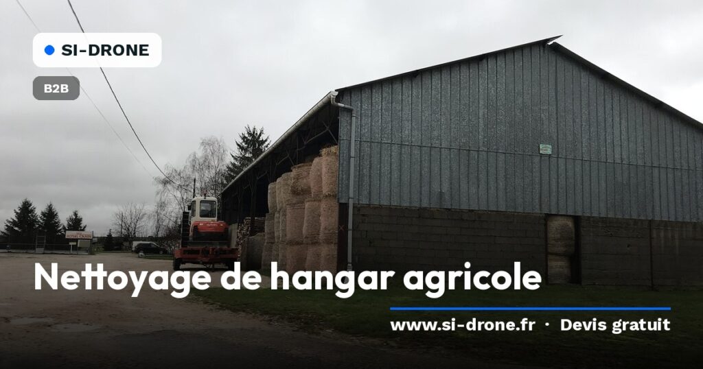 Hangar agricole de stockage avec le titre Nettoyage de hangar agricole et la mention Devis gratuit SI-DRONE